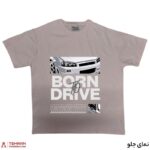 تیشرت مردانه طرح Born To Drive - Image 14