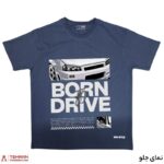 تیشرت مردانه طرح Born To Drive - Image 9